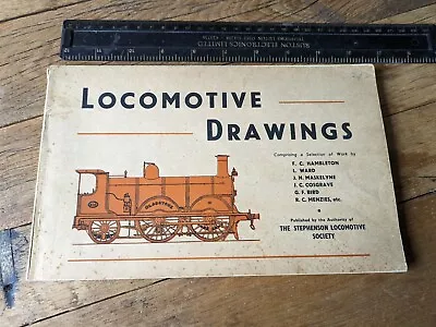 Locomotive Drawings. The Stephenson Loco.. Society. P/Back C1964 Railway Trains • £10