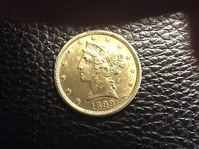 1899 5.00 Liberty Gold Coin Decent Condition But Cleaned • $650