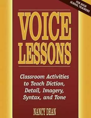 Voice Lessons: Classroom Activities To Teach Diction Detail Imagery Sy - GOOD • $6.07