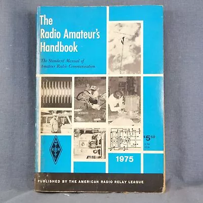 1975 The ARRL The Radio Amateurs Handbook Great Condition Front & Side View • $24.95