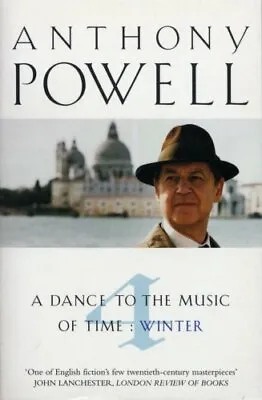Dance To The Music Of Time Volume 4: Winter Vol 4 By Anthony Powell • £4.34