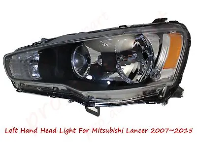$131.49 • Buy LH Left Hand Head Light Lamp For Mitsubishi Lancer CJ CF Sedan/Hatch 2007~2015