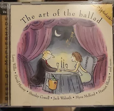 The Art Of Ballad: Best Of Mapleshade By Various Artists (CD Jun-1999... • $9.99