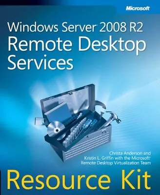 WINDOWS SERVER 2008 R2 REMOTE DESKTOP SERVICES RESOURCE By Christa Anderson VG • $21.49