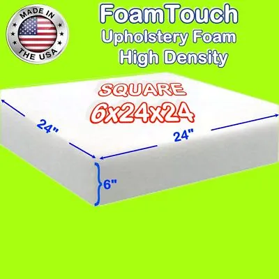 $39.99 • Buy High Density FoamTouch Upholstery Foam Cushion  6  X 24  X 24  - Free Shipping