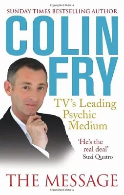 The Message: Seven Steps To Hope And HealingColin Fry • £2.11