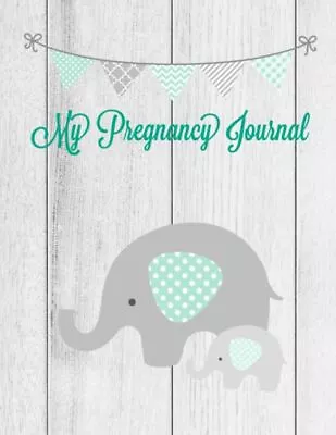 My Pregnancy Journal: A Keepsake Book With Prompts You Can Re .9 • £8.35