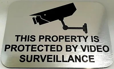 This Property Protected By Video Surveillance Sign Plaque CCTV Security Camera • $50