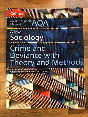 AQA A Level Sociology Crime And Deviance With Theory And Methods 9780008221645 • £8