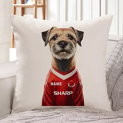 Manchester Border Terrier Cushion Personalised Football Cover Dog Pillow DFC427 • £12.95