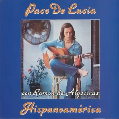 PACO DE LUCIA/RAMON DE ALGECIRAS - Hispanoamerica (reissue) - Vinyl (LP) • £28.72