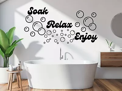 Soak Relax Enjoy Stickers Bubbles Wall Bath Bathroom Décor Decal DIY Quotes • £4.40