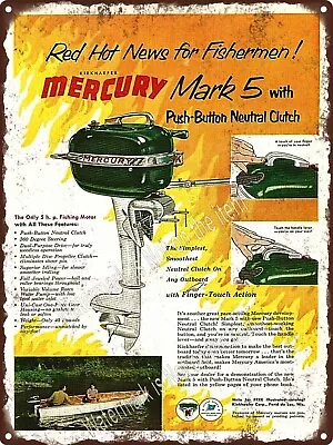 1953 MERCURY Mark 5 OUTBOARD 5hp Fishing MOTOR Boat Engine Metal Sign 9x12  A273 • $24.95