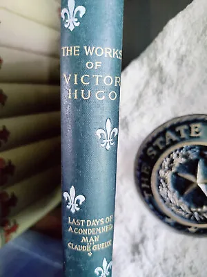 Last Days Of Condemned Man_Victor Hugo_Leather_1894_Limited_Geo Barrie_Very Good • $39.99