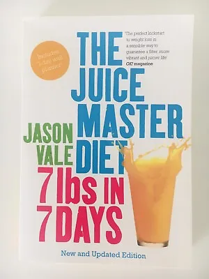 7lbs In 7 Days: The Juice Master Diet By Jason Vale (Paperback 2012) • £4.75