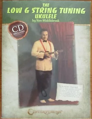 THE LOW G STRING TUNING FINGERSTYLE UKULELE SONGBOOK Ron Middlebrook + CD • $33.33