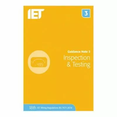 £14.50 • Buy IET Guidance Note 3 Inspection And Testing Wiring Regulations Engineering Tech