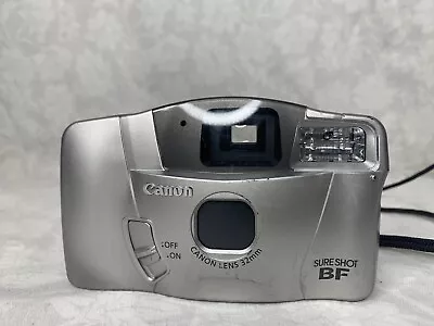 Canon Sure Shot BF Point And Shoot 32 MM Film Camera Turns On! Fast Shipping (A1 • $5.99