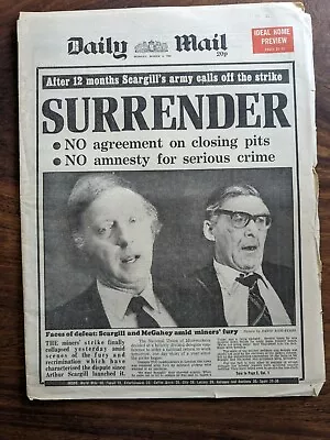 Daily Mail Arthur Scargill Miners' Strike 4 March 1985 • £5