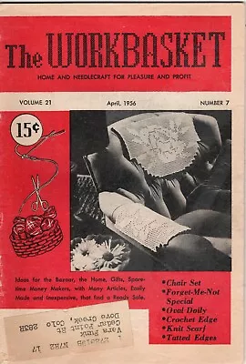 The Workbasket Home & Needlecraft Magazine April 1956 Volume 21 #7 Free Ship • $6.70