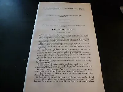 Government Report 1907 Limiting Hours Of Service Railroad Employees • $22