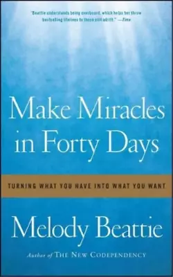 Melody Beattie Make Miracles In Forty Days (Paperback) • $17.32