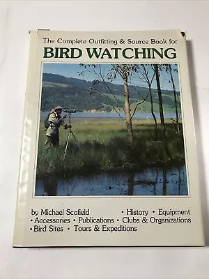 Bird Watching - Michael Scofield (Dust Jacket 1978 1st Edition) • $11.27