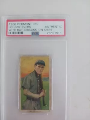 T206 Piedmont Johnny Evers With Bat PSA Authentic Chicago Shirt • $150