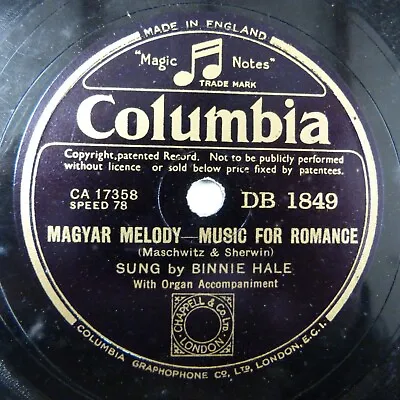  78rpm BINNIE HALE Magyar Melody Music For Romance / Mine Alone COLUMBIA DB1849 • £10.50