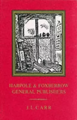Harpole And Foxberrow General Publishers • £8.20