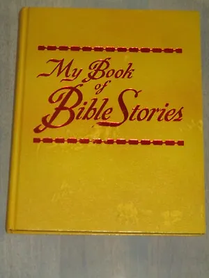 Vintage 1978 My Book Of Bible Stories Hardcover Book • $49.99