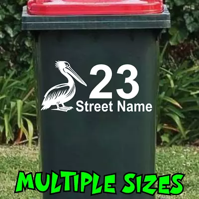 Custom Wheelie Bin Sticker Decal Pelican House Number Street Name Rubbish Bird • $6.90