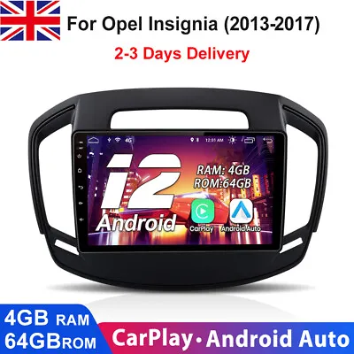 9  Android 12 Car Radio GPS Sat Nav Stereo For Vauxhall Insignia 2013-2017 4+64G • £204.99