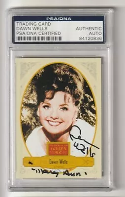 Dawn Wells Signed Card PSA/DNA Certified Encapsulated Gilligans Island • $125