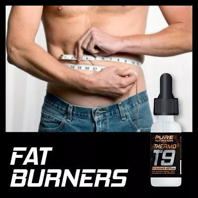 $32.58 • Buy Pure Nutrition T9 Thermo Fat Burner Serum – No Steroids Maxi Muscles Gym