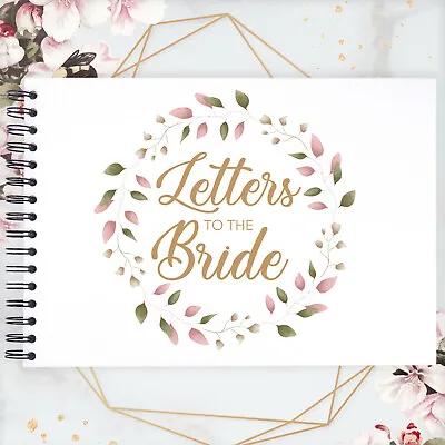 A3/A4/A5 Gold Letters To The Bride Scrapbook Photo Album Memory Keepsake Gift • £7.99