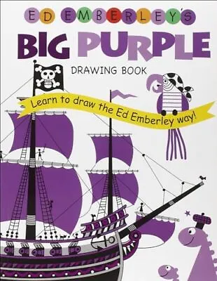 Ed Emberley's Big Purple Drawing Book (Ed Emberley Drawing Books) • $13.65