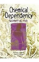 Chemical Dependency: Women At Risk By Dana Finnegan Brenda Unde • $14.36