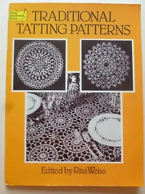 TRADITIONAL TATTING PATTERNS By Rita Weiss – Lacemaking / Tatting • £8.99