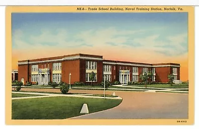 $5.85 • Buy Trade School Building, Naval Training Station, Norfolk VA 1930 - 1945 Postcard