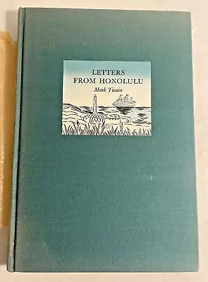Letters From Honolulu ~ Mark Twain ~ 1st Edition ~ 1939 • $64.88