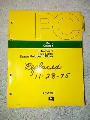 John Deere 3100 Series Drawn Moldboard Plow Parts Catalog. PC-1330. • $17.95