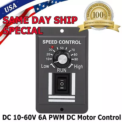 DC 10-60V 6A PWM DC Motor Speed Controller Reversible Switch Regulator Switch  • $9.95