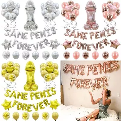 Hen Party Accessories Bachelorette Party Decorations Same Penis Forever Balloon • $19.32