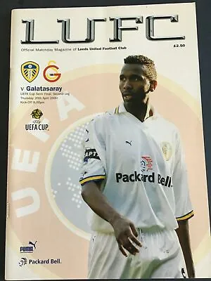 £5.99 • Buy 2000 Leeds United V Galatasaray   UEFA  Cup Semi Final 2nd Leg Programme
