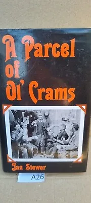 A Parcel Of Ol Crams Stewer Jan Alan Sutton 1980 Hardcover		A26 • £6.95