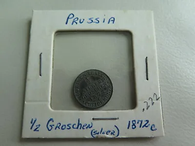 $19.95 • Buy Prussia, German State, 1872-c, 1/2 Groschen, Silver Coin (#3)