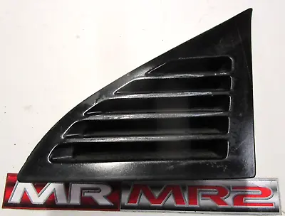 Toyota MR2 MK2 Drivers Side Rear Window Drainage Vent - Right 1989-1999 • $36.98