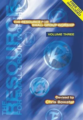 £5.99 • Buy Resource For Small Group Worship (v..., Bowater, Chris 