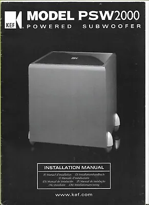 KEF Model PSW2000 Powered Subwoofer 17 Page Instruction Manual Booklet Brochure • £4.50